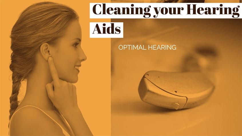 Cleaning and Maintaining Hearing Aids